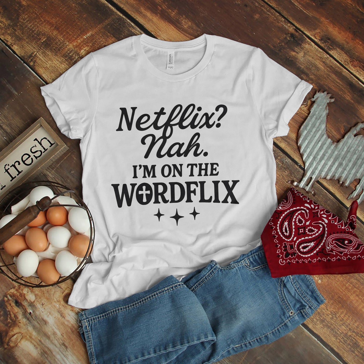 Netflix? Nah I’m on the Wordflix T-Shirt - Funny Jesus Shirt For Christians- White- Up To 5XL