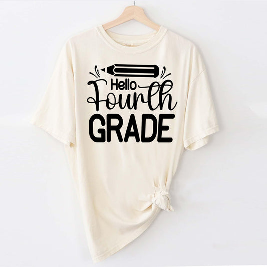 Hello Fourth Grade  – Cute Back to School Teacher & Student T-Shirt-  Funny Shirt For Teacher - Natural - Up To 5XL