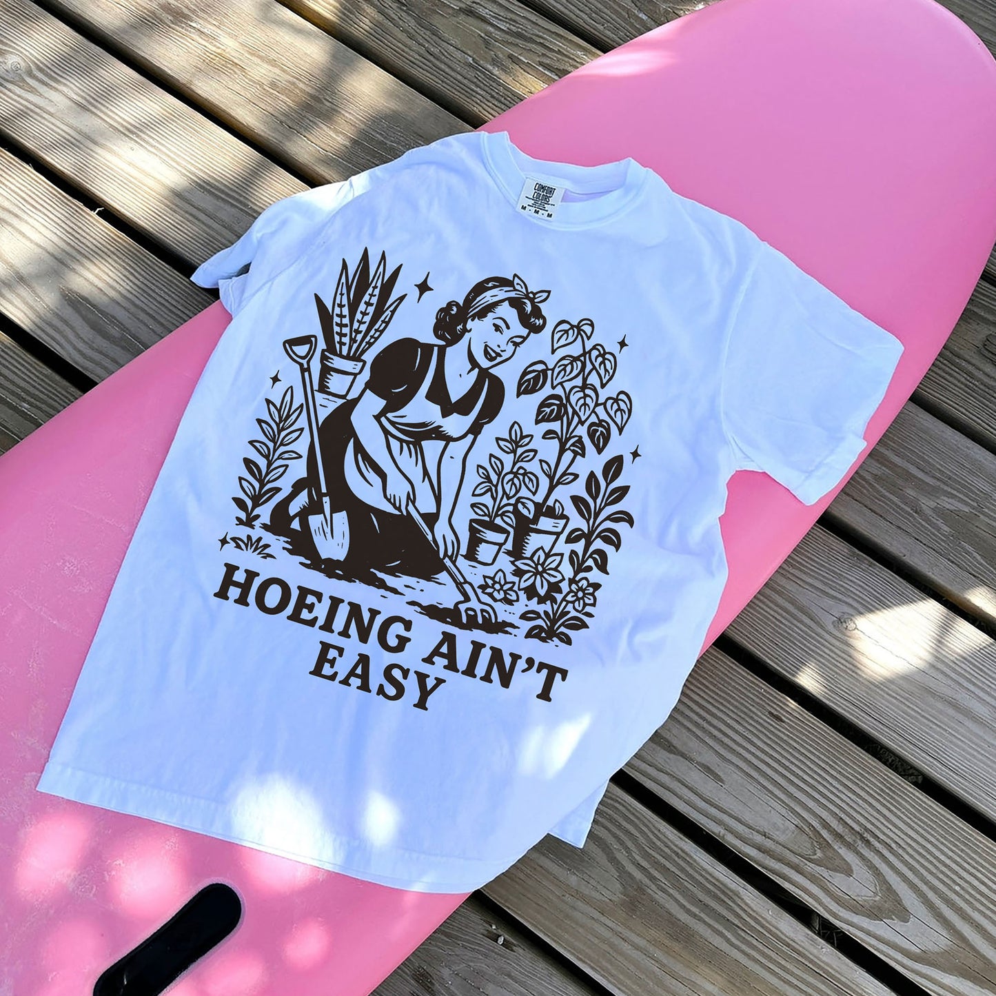 Hoeing Ain’t Easy T-Shirt – Funny Retro Gardening Graphic Tee for Gardeners – White – Sizes Up to 5XL