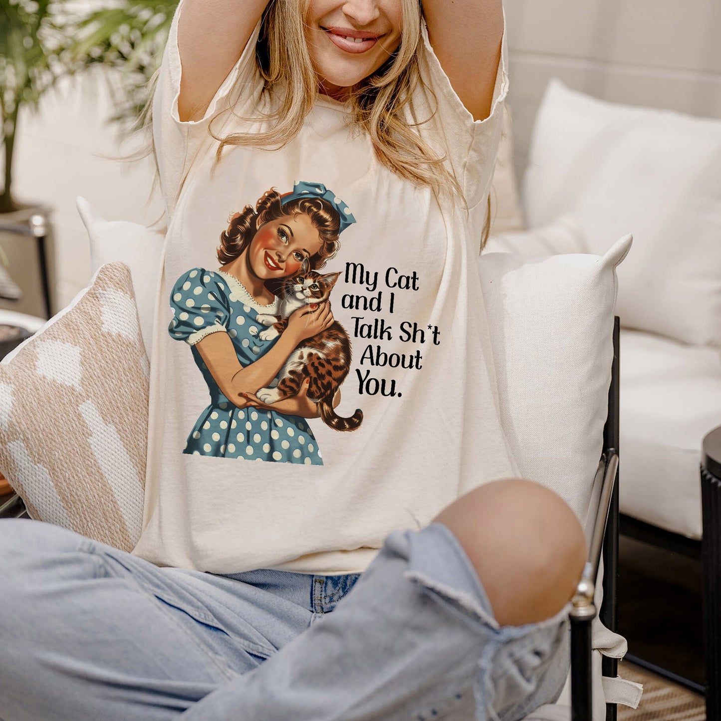 My Cat and I Talk Shit About You T-Sh*t  T-Shirt – Funny Women Sarcastic Tee - Natural- Up To 5XL