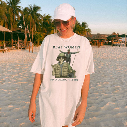 Real Women Never Lie About The Size Shirt – Funny Fishing Tee – Fisherman Humor Gift – White – Up To 5XL