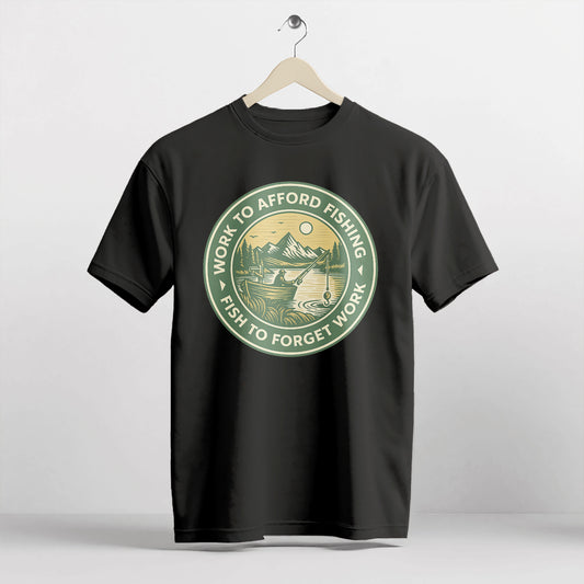 Funny Fishing Tee – Work To Afford Fishing - To Forget Work Shirt  – Black – Up To 5XL