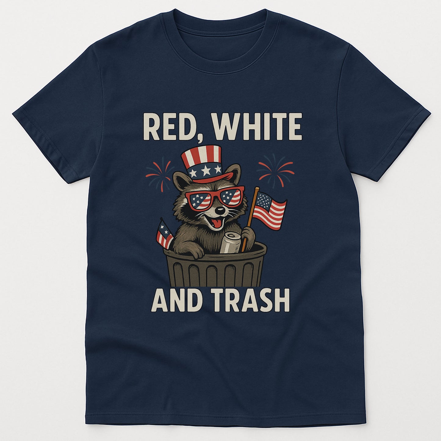 Red White And Trash Raccoon Shirt – Funny 4th Of July Patriotic Meme Tee – Navy Tee - Up To 5X