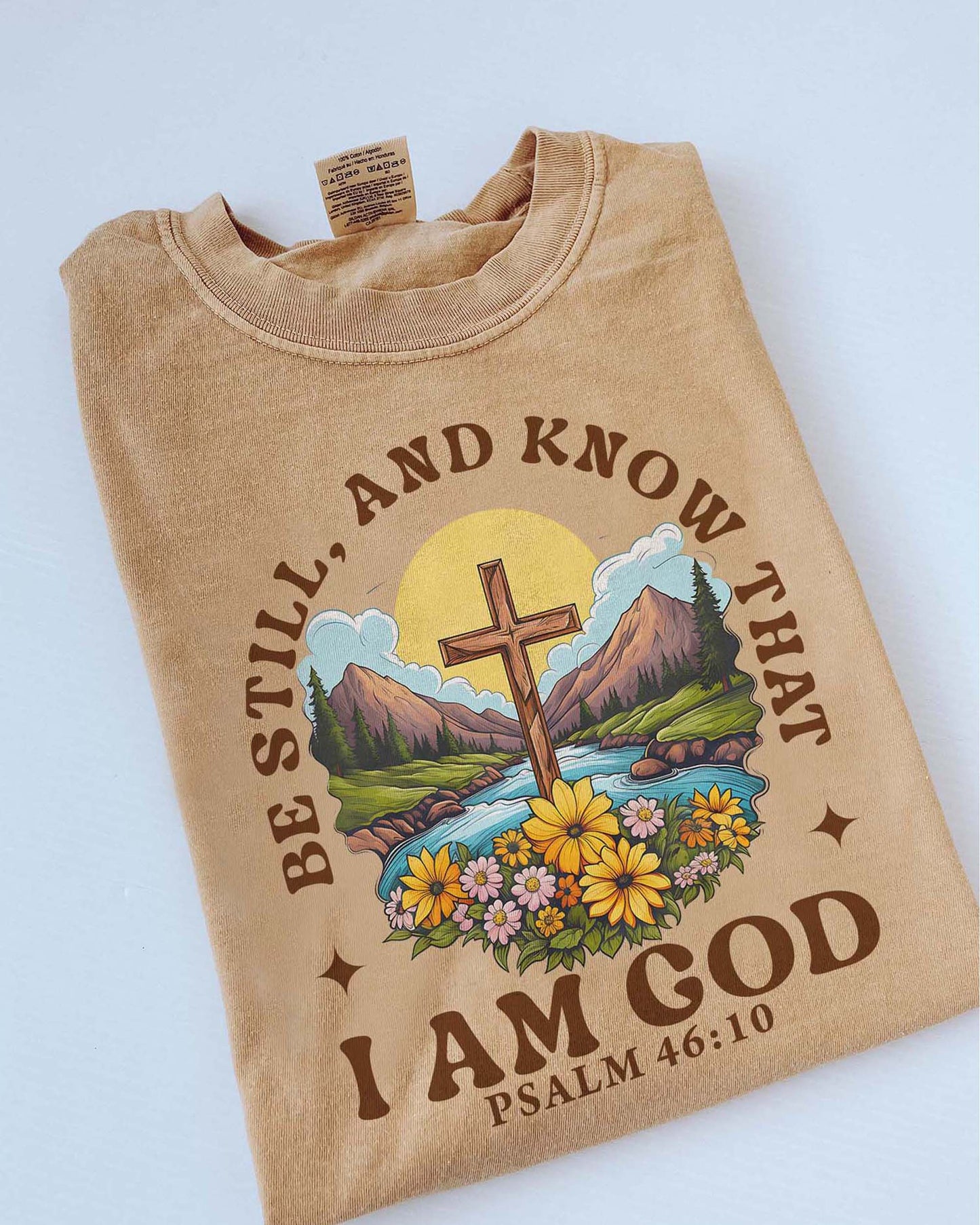 Be Still and Know Christian T-Shirt – Psalm 46:10