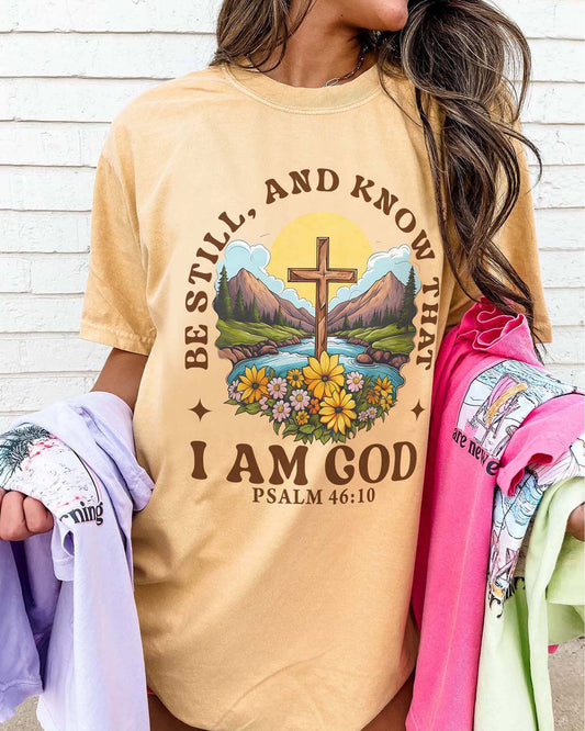 Be Still and Know Christian T-Shirt – Psalm 46:10