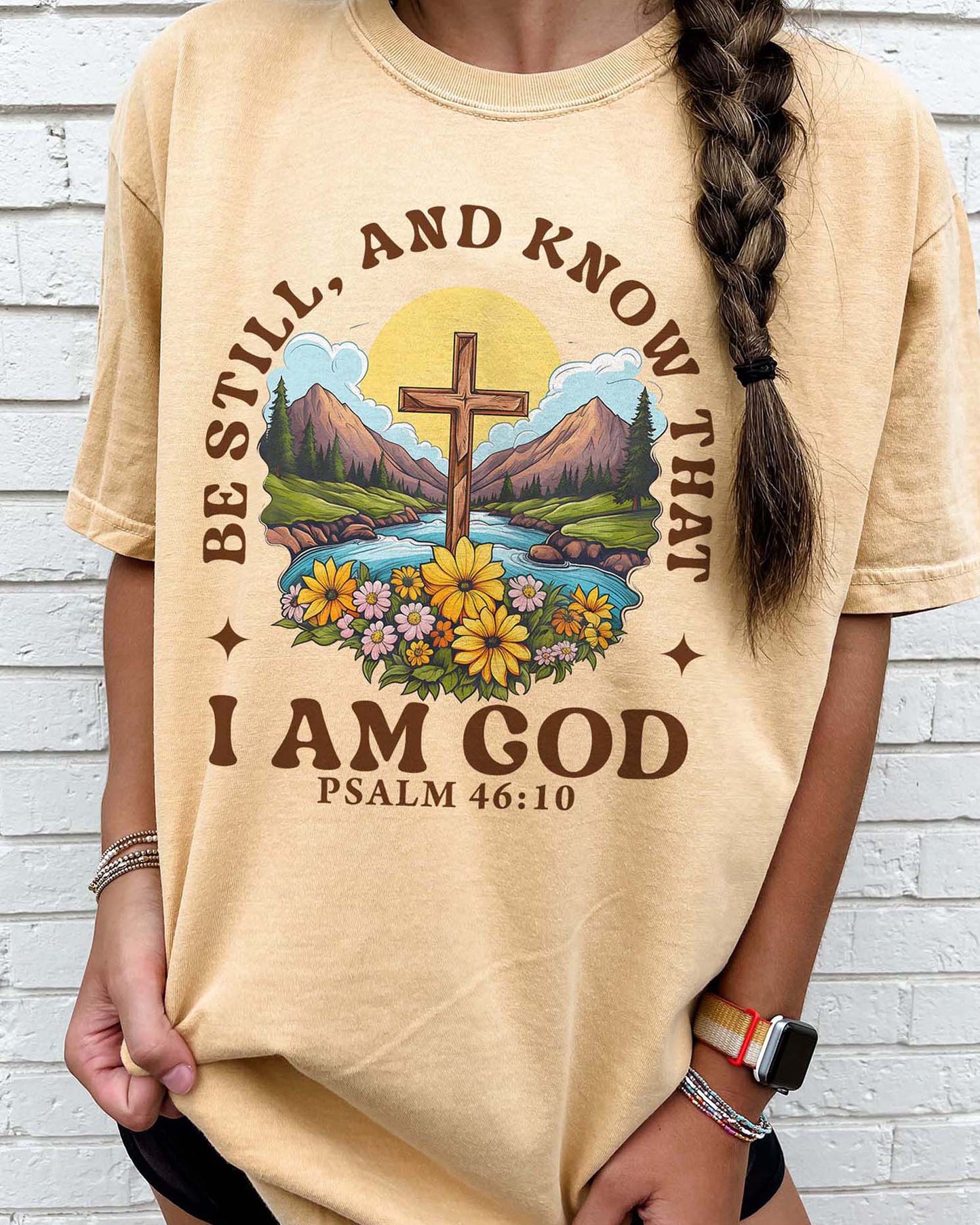 Be Still and Know Christian T-Shirt – Psalm 46:10