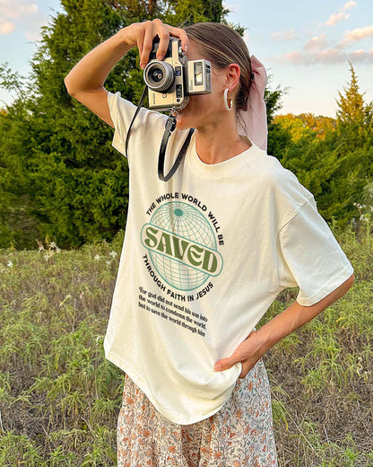 The Whole World Will Be Saved Christian T-Shirt