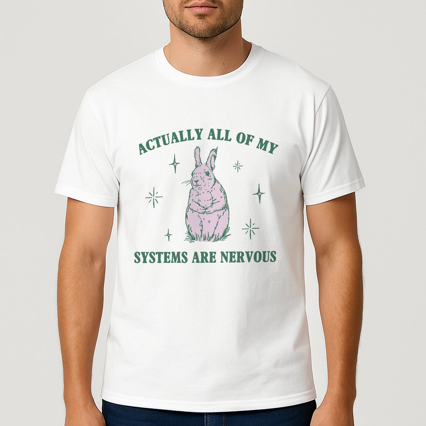 Actually All Of My Systems Are Nervous T-Shirt – Funny Psycho Bunny Tee  – White - Up To 5XL
