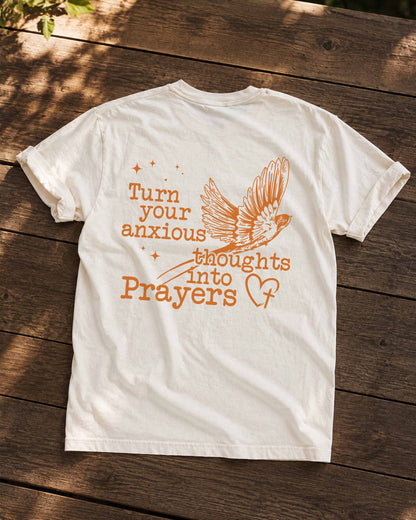 Turn Your Anxious Thoughts Into Prayers Christian Comfort Colors® Tee | Philippians 4:6 Women's Graphic Shirt