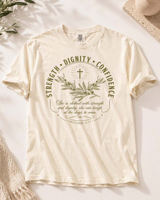 Strength • Dignity • Confidence Christian Women's T-Shirt | Proverbs 31:25 Graphic Tee