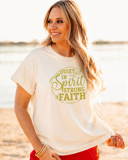 Quiet in Spirit Strong in Faith Tee | 1 Peter 3 Christian Women Shirt