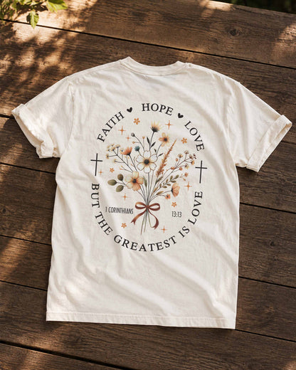 Faith, Hope & Love Floral Christian T-Shirt