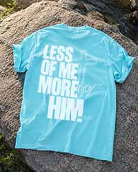 Less of Me More of Him Christian Comfort Colors® Tee | John 3:30 Women's Graphic Shirt