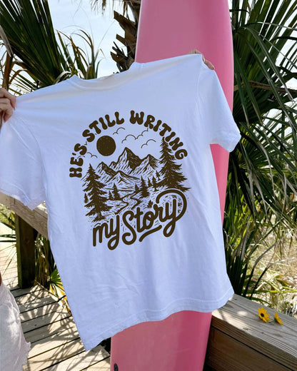 He's Still Writing My Story Shirt | Christian Women's Comfort Colors® Graphic Tee